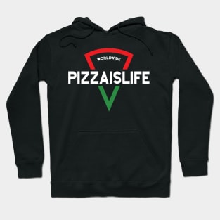 Worldwide Pizzaislife Hoodie